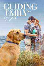 Guiding Emily (2023)