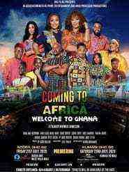 Coming to Africa: Welcome to Ghana (2023)