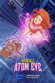 Invincible: Atomic Eve  (2023)