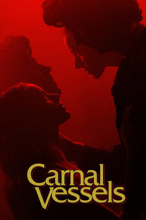 Carnal Vessels (2025)