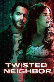 Twisted Neighbor (2023)