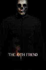 The 6th Friend (2016)