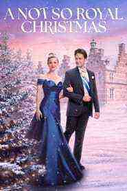 A Not So Royal Christmas (2023)