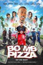 Bomb Pizza (2024)