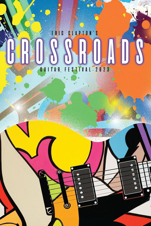 Eric Clapton's Crossroads Guitar Festival 2023 (2024)