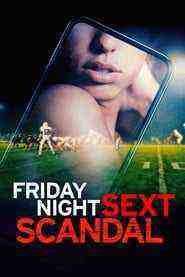 Friday Night Sext Scandal (2023)