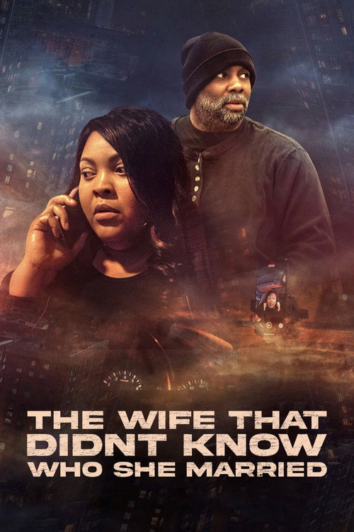 The Wife That Didnt Know Who She Married (2024)