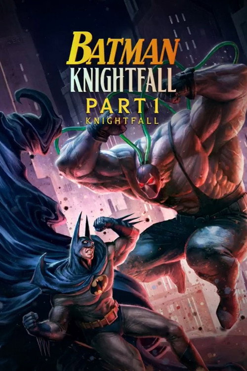 Batman: Knightfall Part 1: Knightfall (2026)