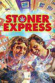 Stoner Express (2016)