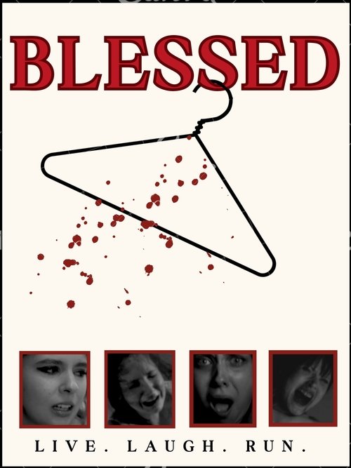 Blessed: Live, Laugh, Run! (2025)