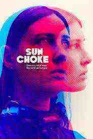 Sun Choke (2015)