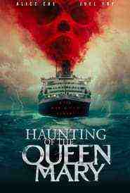 Haunting of the Queen Mary (2023)