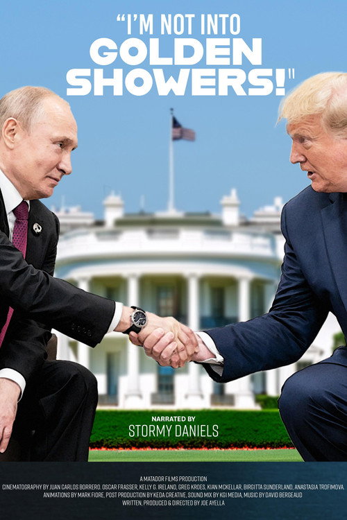 I'm Not Into Golden Showers! (2025)