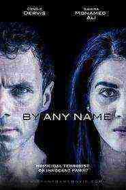 By Any Name (2017)