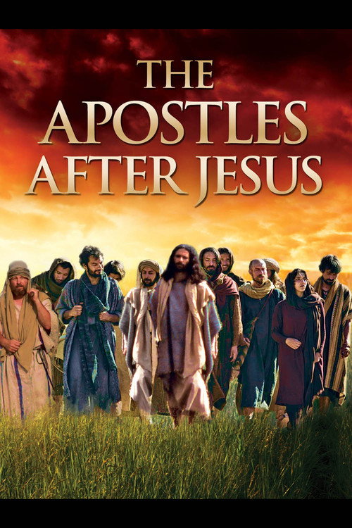The Apostles After Jesus (1994)