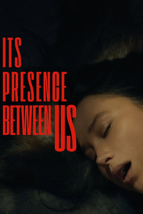 Its Presence Between Us (2026)