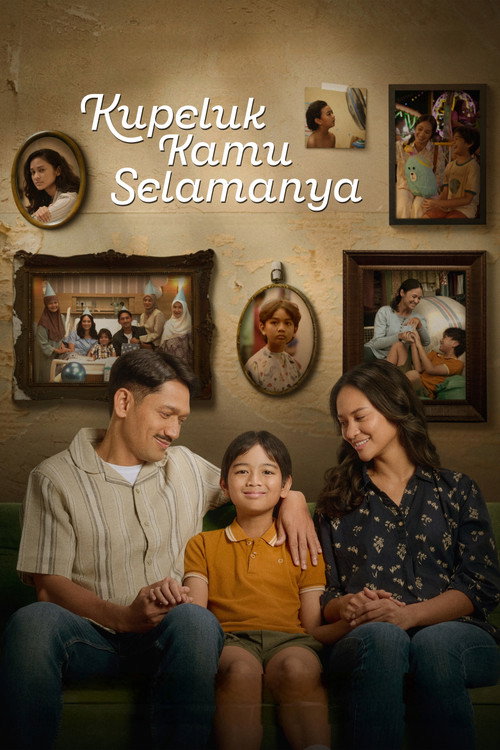 Kupeluk Kamu Selamanya (2026)