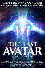 The Last Avatar (2014)