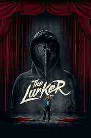 The Lurker (2019)