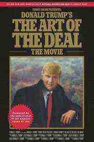 Donald Trump's The Art of the Deal: The Movie (2016)