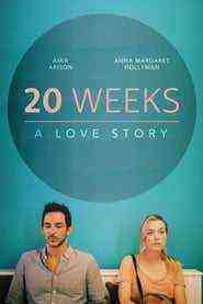20 Weeks (2017)