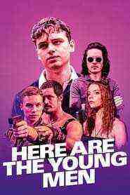 Here Are the Young Men (2020)