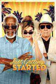 Just Getting Started (2017)