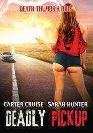 Deadly Pickup (2016)
