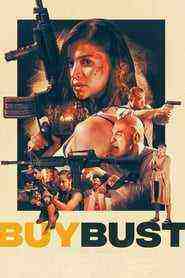 Buy Bust (2018)