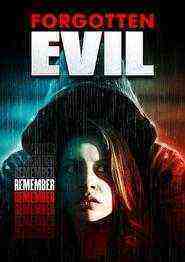 Forgotten Evil (2017)