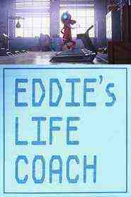 Eddie's Life Coach (2017)
