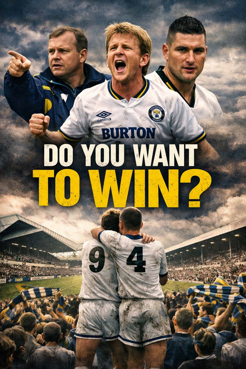 Do You Want to Win? (2017)