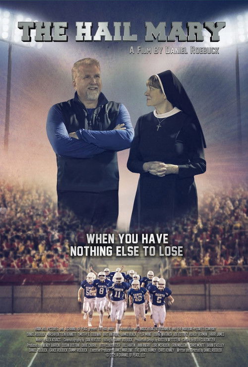 The Hail Mary (2018)