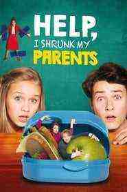 I Shrunk My Parents (2018)