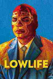 Lowlife (2017)