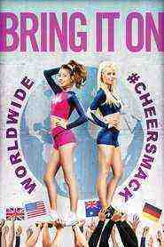 Bring It On: Worldwide #Cheersmack (2017)