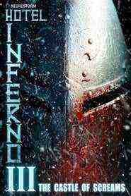 Hotel Inferno 3: The Castle of Screams (2021)