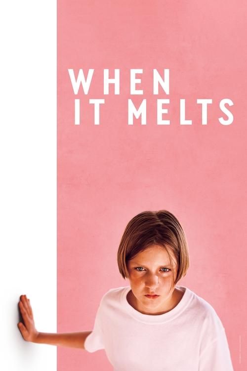 When It Melts (2023) When It Melts (2023)