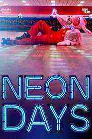 Neon Days (2019)