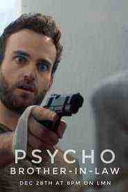Psycho Brother In-Law (2017)