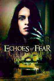 Echoes of Fear (2018)