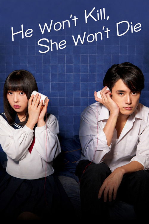 He Won't Kill, She Won't Die (2019)