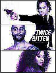 Twice Bitten (2022)