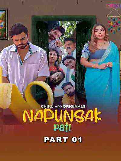 Napunshak (2023) Season 1 Episode 1 Chiku App Originals (2023)