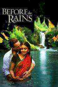 Before the Rains (2007)