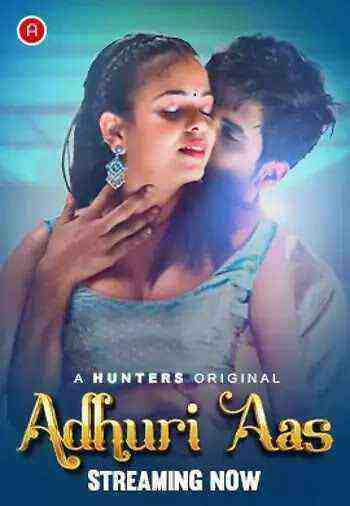 Adhuri Aas (2023) Season 1 Episode 3 Hunters Originals (2023)