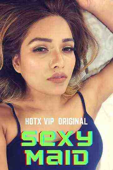 Sexy Maid Uncut (2022) HotX (2022)