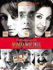 Mumbai Matinee (2003)