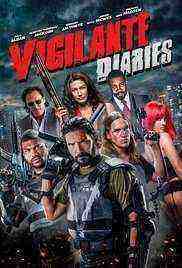 Vigilante Diaries (2016)
