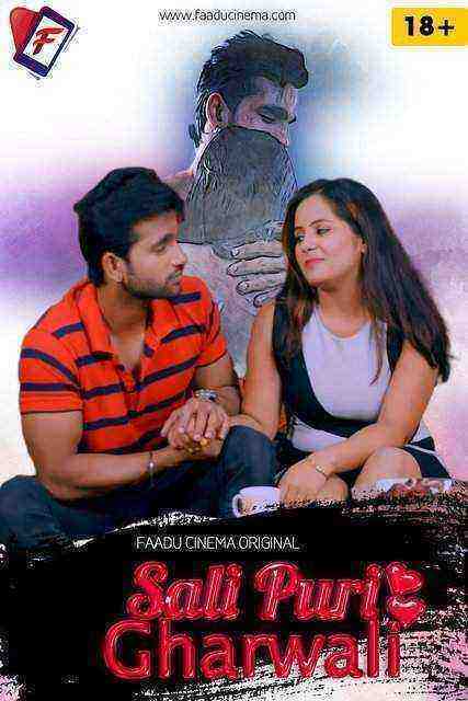 Sali Puri Gharwali (2022) FaaduCinema Originals (2022)